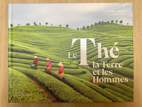 LE THÉ LA TERRE ET LES HOMMES